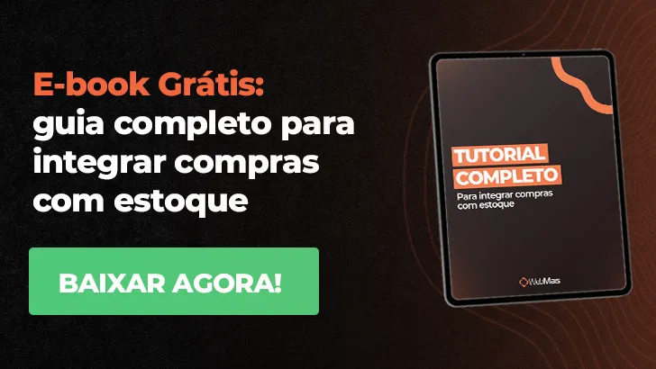 Ebook guia para integrar compras com estoque Webmais Ebook guia para integrar compras com estoque Webmais