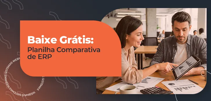 Baixe Grátis - Planilha Comparativa de ERP
