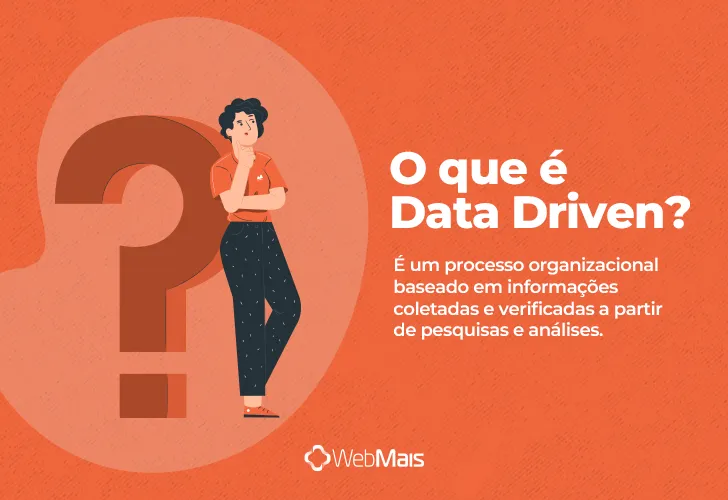 o que é DATA DRIVEN o que é DATA DRIVEN