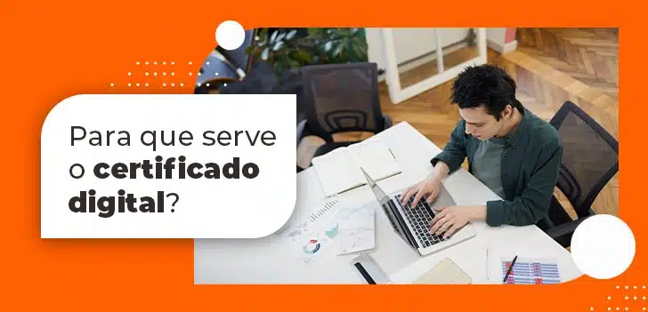 O Que É Certificado Digital Tipos E Como Obter 5221