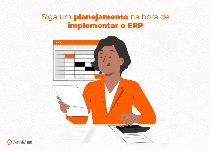 Siga um planejamento na hora de implementar o ERP