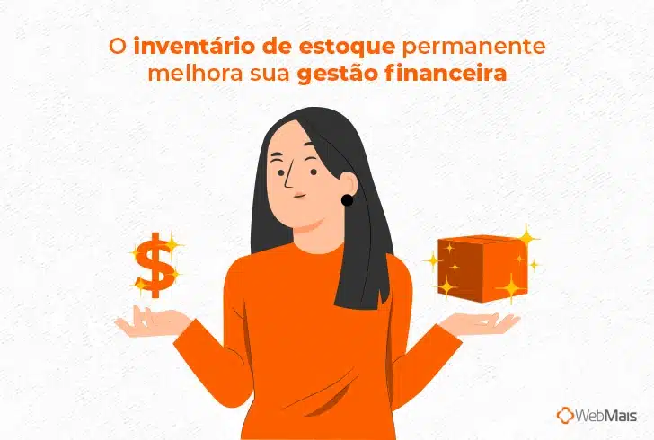 Ilustração de gestora confusa segurando um cifrão na mão direita e uma caixa na mão esquerda, com o título "O inventário de estoque permanente melhora sua gestão financeira"