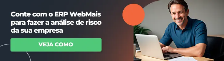 BANNER Conte com o ERP WebMais para fazer a análise de risco da sua empresa