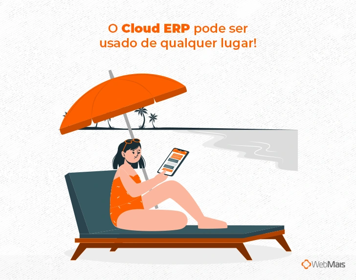 O Cloud ERP pode ser usado de qualquer lugar!

(Gestor na praia, com um notebook e um "ERP" na tela)