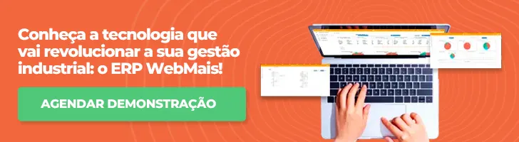 BANNER Conheça a tecnologia que vai revolucionar a sua gestão industrial: o ERP WebMais!