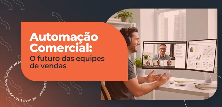 Automação de Vendas - como reduzir erros e vender mais