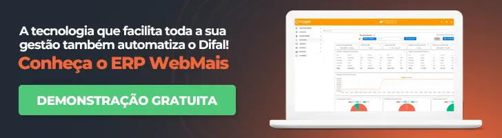 BANNER A tecnologia que facilita toda a sua gestão também automatiza o Difal! Conheça o ERP WebMais