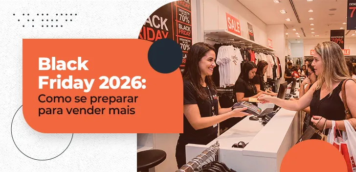 Black Friday 2026 - como se preparar para vender mais