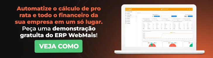 Automatize o cálculo de pro rata e todo o financeiro da sua empresa em um só lugar