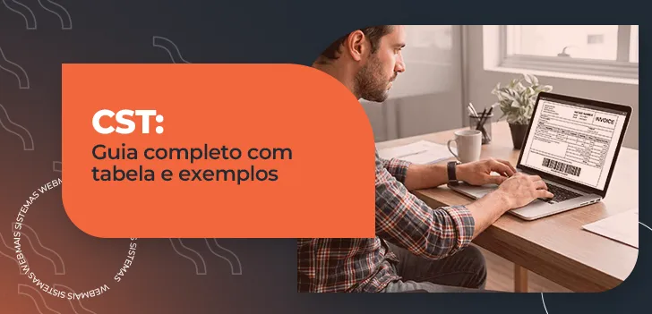 CST - guia completo com tabela e exemplos
