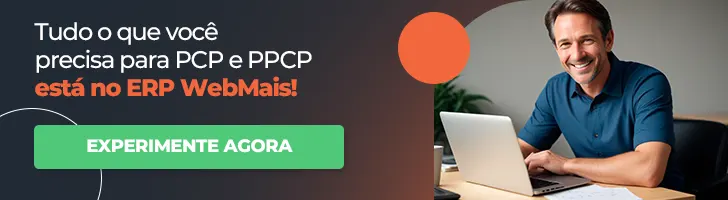 BANNER Tudo o que você precisa para PCP e PPCP está no ERP WebMais!