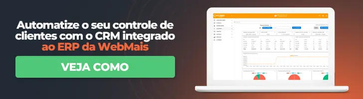 CTA Automatize o seu controle de clientes com o CRM integrado ao ERP da WebMais