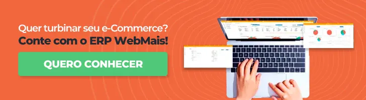 BANNER Quer turbinar seu e-Commerce? Conte com o ERP WebMais!