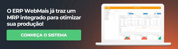 BANNER O ERP WebMais já traz um MRP integrado para otimizar sua produção!