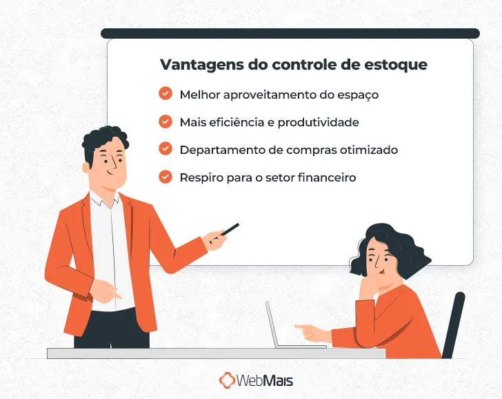 Vantagens do controle de estoque

- Melhor aproveitamento do espaço
- Mais eficiêncfia e produtividade
- Departamento de compras otimizado
- Respiro para o setor financeiro