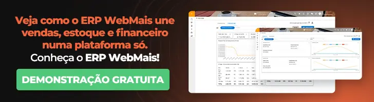 Veja como o ERP WebMais une vendas, estoque e financeiro numa plataforma só