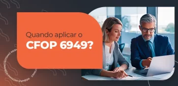 Entenda O CFOP 6949 E Veja Como Aplicar Na Sua Empresa