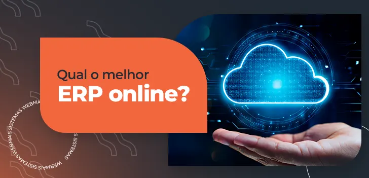 Qual o melhor ERP online?