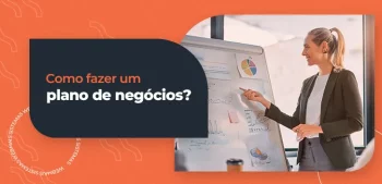 Guia Completo Com Tudo Sobre Plano De Negócios