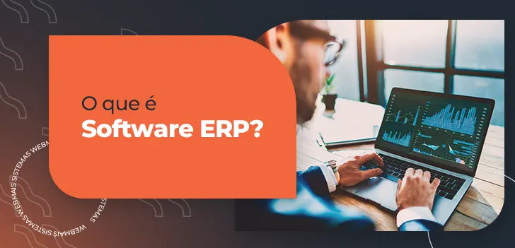 O que é software ERP