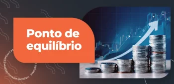 O Que É Ponto De Equilíbrio E Como Calcular