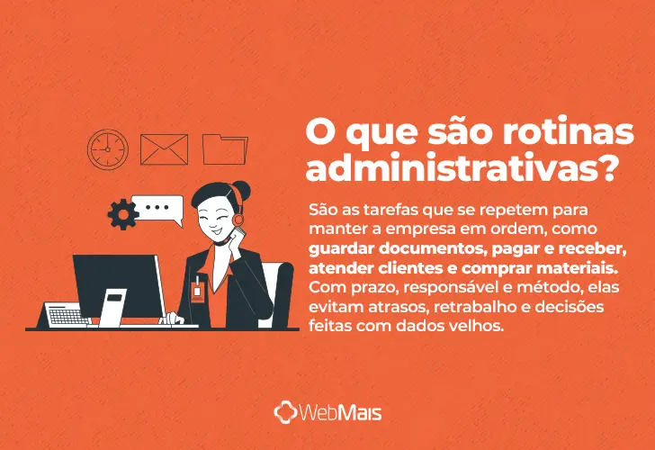 Rotinas administrativas, o que são? texto explicando o que são rotinas administrativas de forma clara e objetiva.