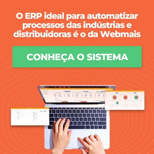 O ERP ideal para automatizar processos das indústrias e distribuidoras é o da Webmais