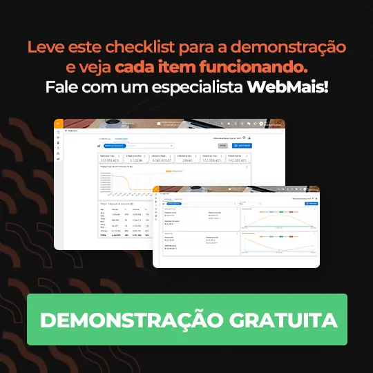 Leve este checklist para a demonstração e veja cada item funcionando Leve este checklist para a demonstração e veja cada item funcionando + Fale com um especialista WebMais