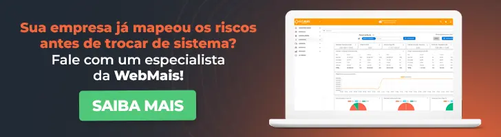 Sua empresa já mapeou os riscos antes de trocar de sistema