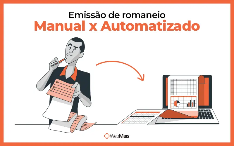Emissão de romaneio: manual x automatizada por ERP Comparativo entre emissão manual de romaneio em planilha e emissão automatizada por ERP