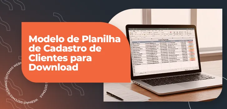 Planilha de Cadastro de Clientes - baixe modelo grátis