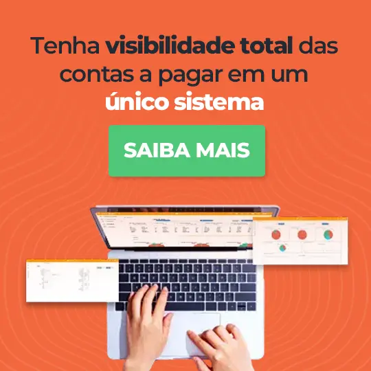 Tenha visibilidade total das contas a pagar em um único sistema