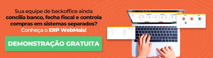 Sua equipe de backoffice ainda concilia banco, fecha fiscal e controla compras em sistemas separados