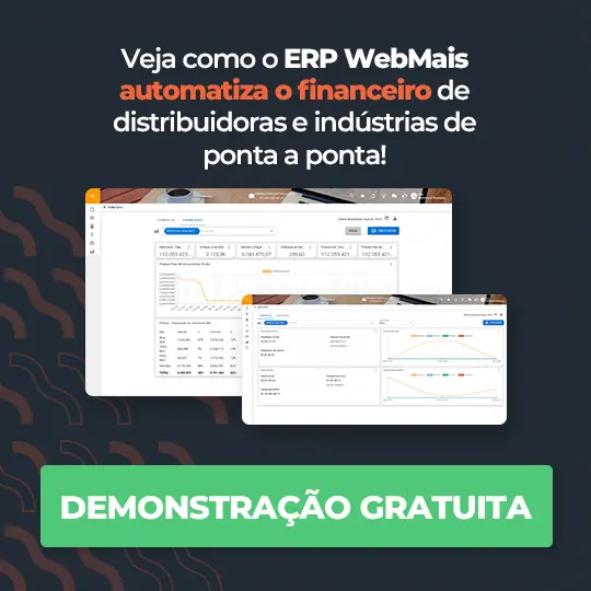 Veja como o ERP WebMais automatiza o financeiro de distribuidoras e indústrias de ponta a ponta
