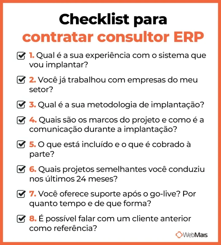 Checklist para contratar consultor ERP Lista com 8 perguntas para avaliar um consultor ERP antes de contratar, cobrindo experiência, metodologia, escopo e referências