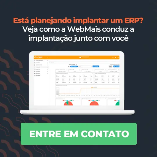 Está planejando implantar um ERP – Veja como a WebMais conduz a implantação junto com você Está planejando implantar um ERP - Veja como a WebMais conduz a implantação junto com você