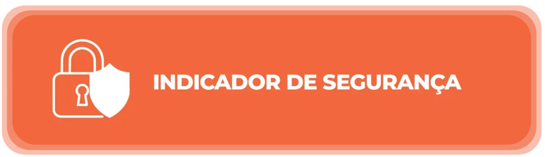 indicador de segurança indicador de segurança