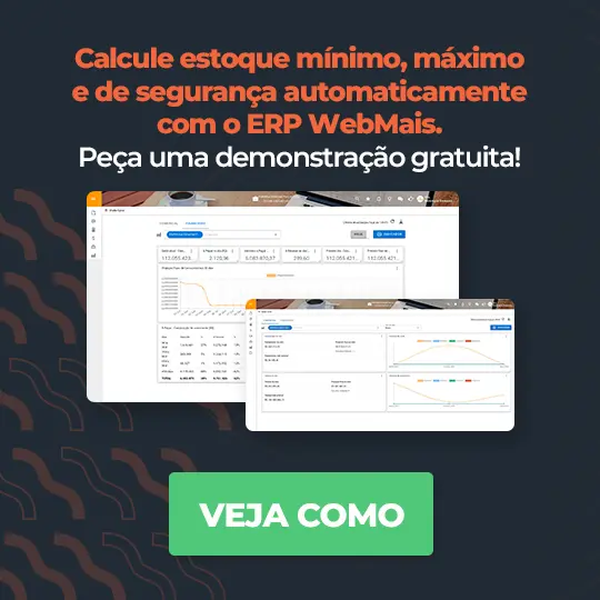 Calcule estoque mínimo, máximo e de segurança automaticamente com o ERP WebMais