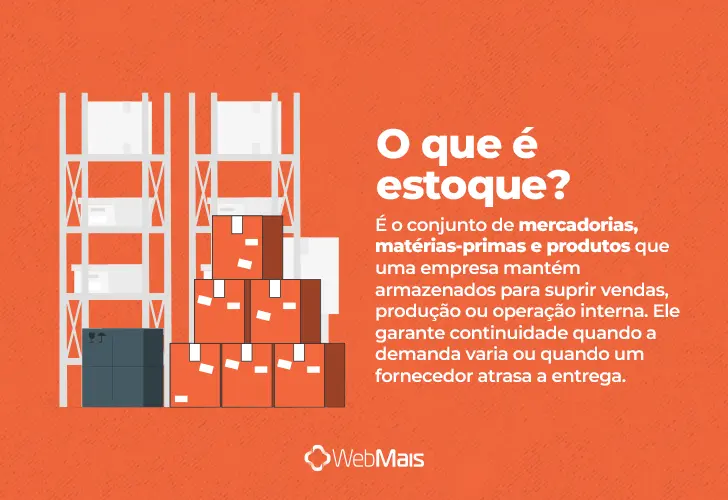 estoque, o que é? texto explicando o que é estoque de forma clara e objetiva.