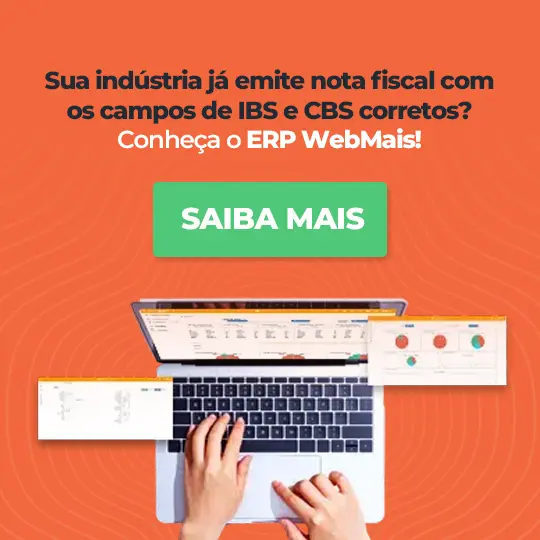 sua indústria já emite nota fiscal com os campos de IBS e CBS corretos